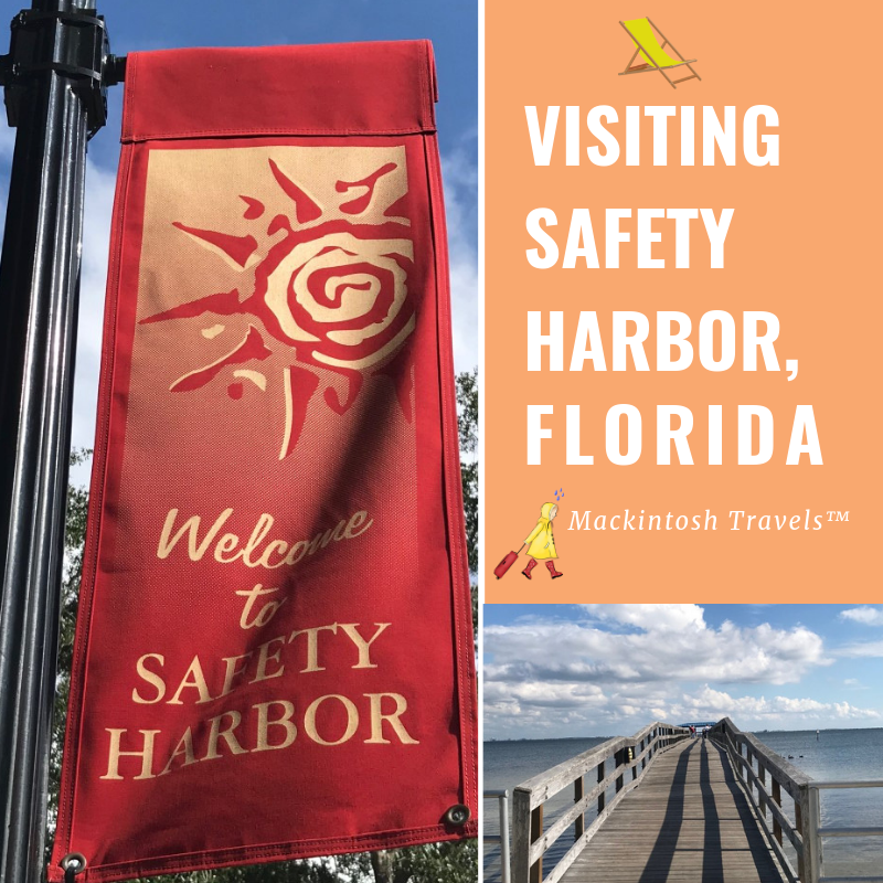 Visiting Safety Harbor, Florida