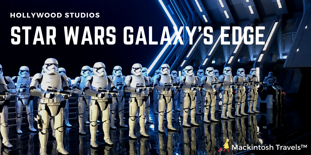 Star Wars Galaxy’s Edge at Hollywood Studios