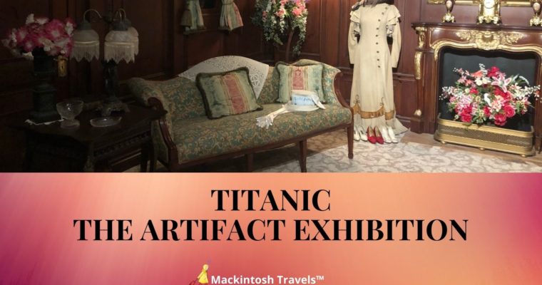 Titanic | The Artifact Exhibition