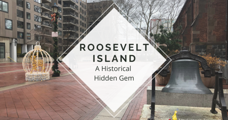Roosevelt Island | A Historical Hidden Gem