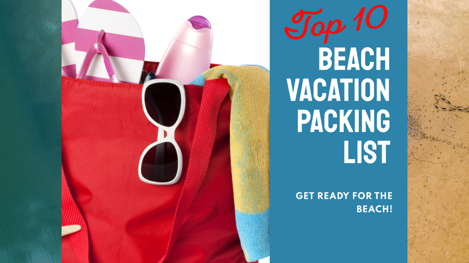 Top 10 Beach Vacation Packing List