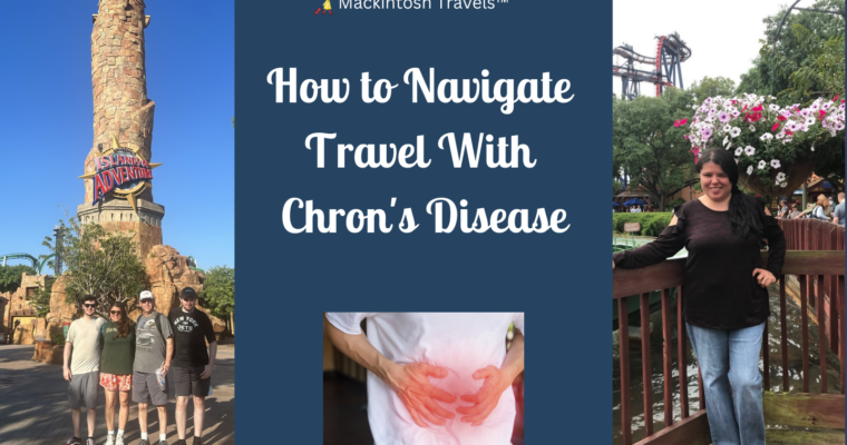 How to Navigate Travel With Chron’s Disease